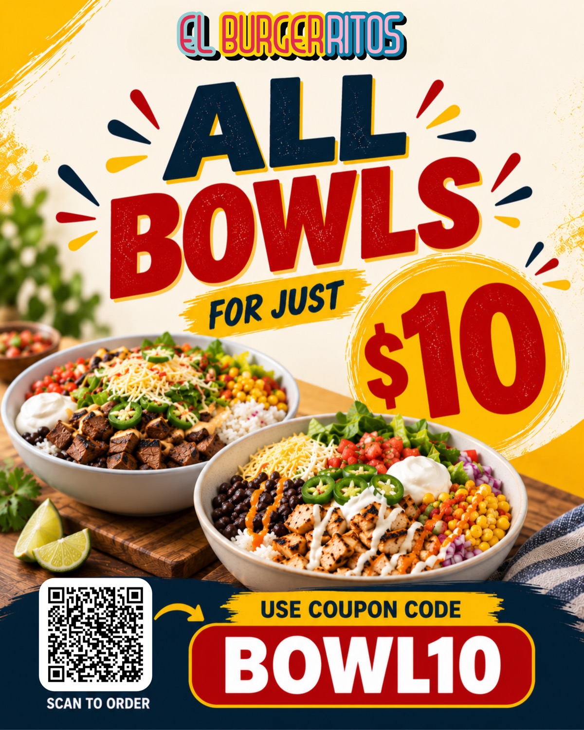 October lunch special: all El Burgerritos bowls for ten dollars with coupon code BOWL10